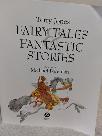 Fairy Tales and Fantastic Stories By Terry Jones