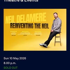 4x tickets Neil Delamere, Soltice Navan 10th May..SOLD OUT SHOW!