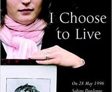 I Choose To Live by Sabine Dardenne