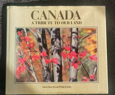 Canada - A Tribute to our Land