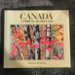 Canada - A Tribute to our Land