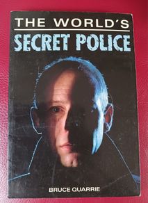 The World's Secret Police / Bruce Quarrie / 1986