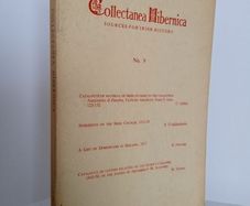 Collectanea Hibernica: Sources for Irish History No. 9, Edited by Benignus Millett (HQ400)