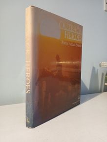 Outback Heroes by Patsy Adam-Smith