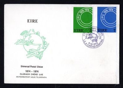 1974 Ireland Centenary of the Universal Postal Union (UPU) Centenary Commemorative Stamps Department of Post and Telegraph First Day Cover (FDC) with Baile Atha Cliath (Dublin) cancel