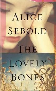 The Lovely Bones  -  (HARDBACK) - This is not an ordinary cover