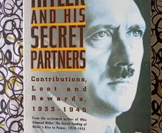 Hitler and His Secret Partners by James Pool