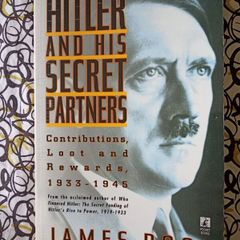 Hitler and His Secret Partners by James Pool
