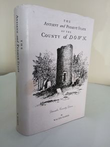 The Ancient and Present State of the County of Down by Walter Harris (RB124)