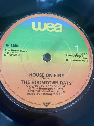 The Boomtown Rats - House On Fire (7" Irish Press)