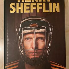 Henry Shefflin The Autobiography - Kilkenny GAA Hurling