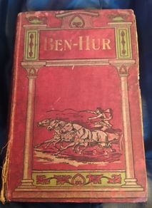 Ben Hur / Lew Wallace/ Circa 1910