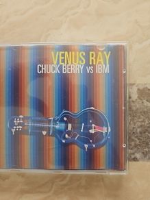 Venus Ray CD - Chuck Berry Vs IBM