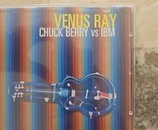Venus Ray CD - Chuck Berry Vs IBM
