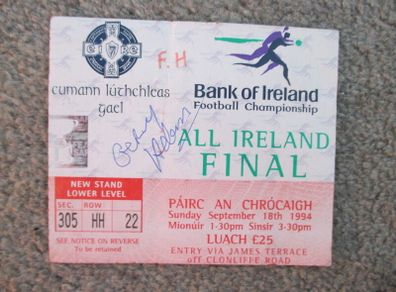 GAA 1994 All Ireland Football Final ticket - signed
