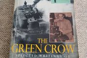Sean O Casey The Green Crow selected writings in used condition FREE STANDARD POSTAGE INCLUDED