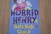 Horrid Henry Gets Rich Quick Book