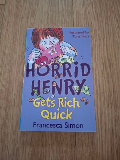 Horrid Henry Gets Rich Quick Book