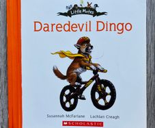Little Mates: Daredevil Dingo (Book #4) by Susannah McFarlane