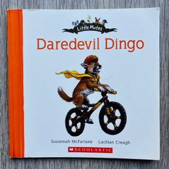 Little Mates: Daredevil Dingo (Book #4) by Susannah McFarlane
