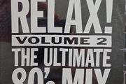 Relax!  2CD  - The Ultimate 80's Mix