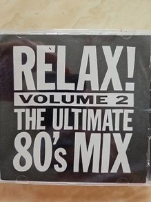 Relax!  2CD  - The Ultimate 80's Mix