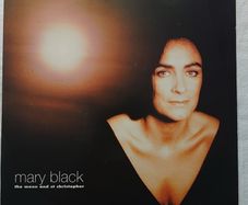 Mary Black - The Moon And St. Christopher - 7" Vinyl