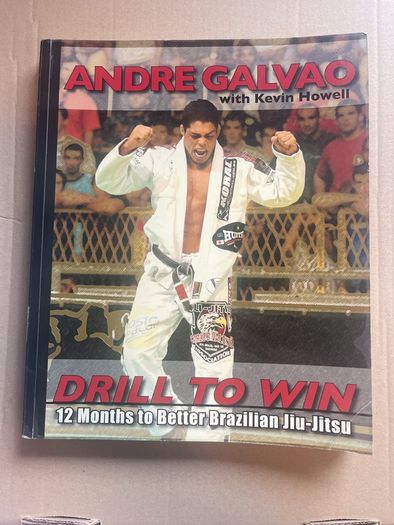 Drill to Win: 12 Months to Better Brazillian Jiu-Jitsu