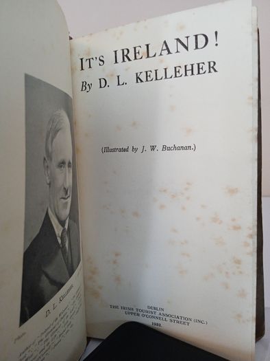 It's Ireland by D. L. Kelleher !. Illustrated by J. W. Buchanan (PT141)