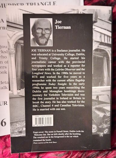 The Dublin & Monaghan Bombings & The Murder Triangle / Joe Tiernan/ 2002