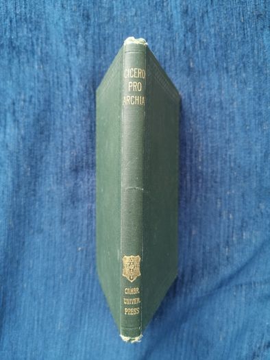 SALE! 1 M. Tulli Ciceronis Pro A. Licinio Archia Poeta Oratio Ad Iudices James S. Reid Published by Cambridge University Press, London in 1883
