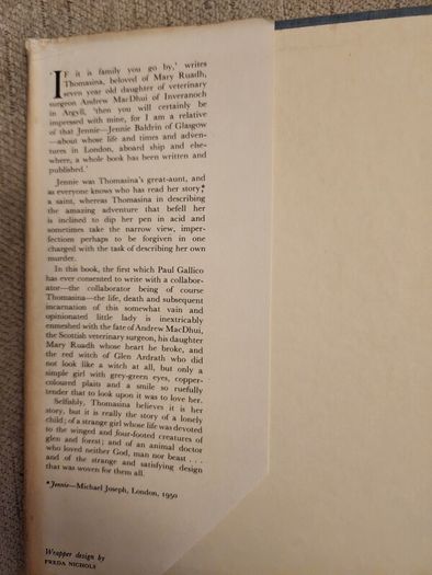 Paul Gallico books. Flowers  for Mrs Harris, Thomasina, and The small miracle. All hardback with dustjacket in good condition. Thomasina is a first edition.35