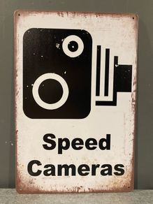 Speed cameras Tin Metal Sign