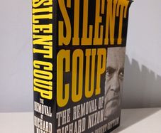 Silent Coup - The Removal of Richard Nixon by Len Colodny & Robert Gettlin