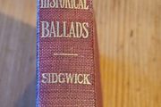 Historical Ballads. Ballads And Poems. Edited By Frank Sidewick. 1907 3rd Edition Hardback In Good Condition.  See Photos For Same.