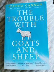 The trouble with goats and sheep by Joanna Cannon