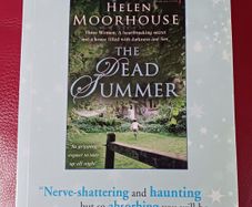 Helen Moorhouse/ The Dead Summer/ 2011/ uncorrected proof