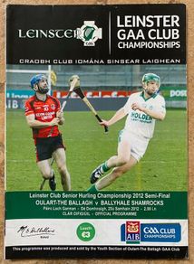 2012 Oulart-the-Ballagh v Ballyhale Shamrocks - GAA Leinster Club Hurling Programme