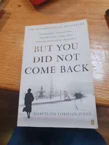 But You Did Not Come Back International Bestseller A Memoir  Auschwitz   In Good Condition From Pet Smoke Free Home