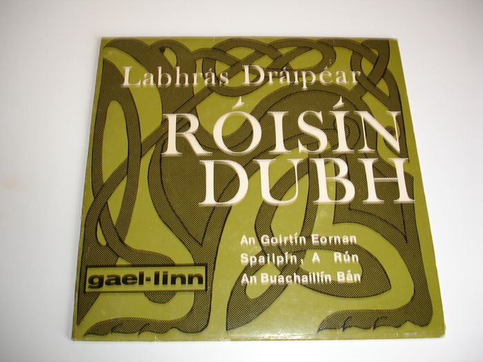 Gael Linn Rare E.P. Roisin dubh - Labhras Draipear  7inch  Vinyl  45RPM EP Gl 17 1968 Solid Centre