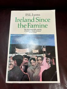Ireland Since The Famine Book by F. S. L Lyons