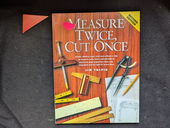B00K_Measure Twice , Cut Once.