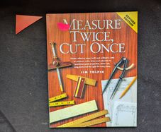 B00K_Measure Twice , Cut Once.