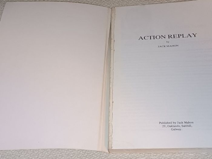 Jack Mahons Action Replay G.a.a Centenary 1984      Gaa Book