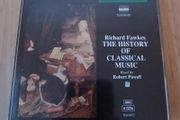 The History of Classical Music Richard Fawkes Robert Powell 4 CD Audiobook Naxos
