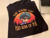 Men's Izuku Midoriya That Wasn't Very Plus Ultra of You Hoodie for kids