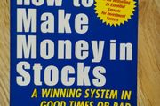 How to Make Money in Stocks: A Winning System in Good Times or Bad by William J. O'Neil