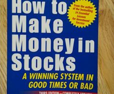 How to Make Money in Stocks: A Winning System in Good Times or Bad by William J. O'Neil