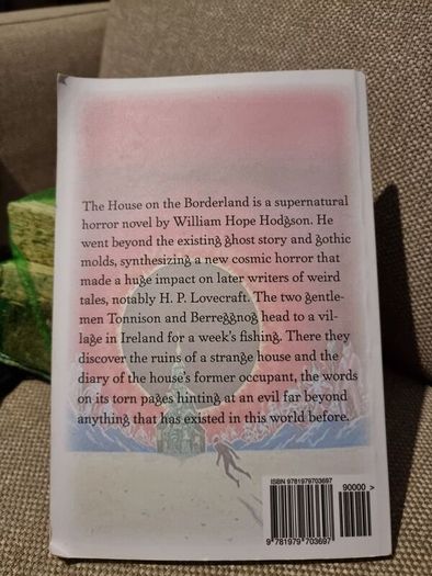The House on the Borderland - William Hope Hodgson