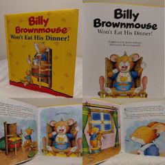 Billy Brownmouse Won,t Eat His Dinner Hardback Book